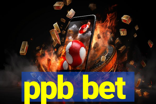 ppb bet